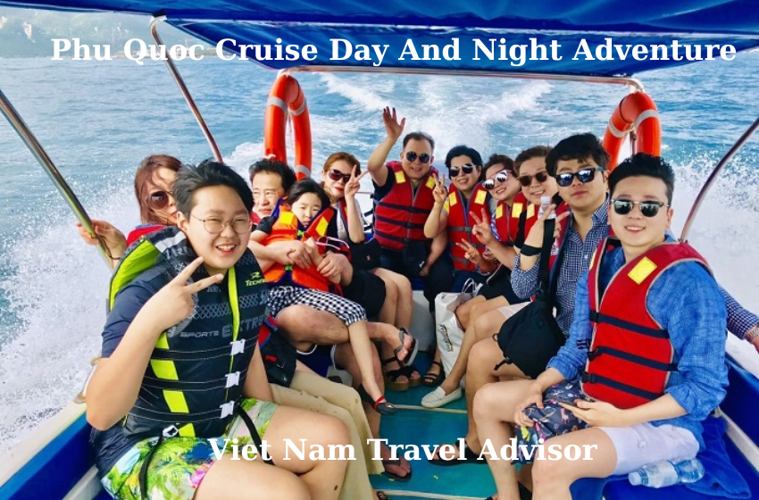 Phu Quoc Cruise Day and Night Adventure