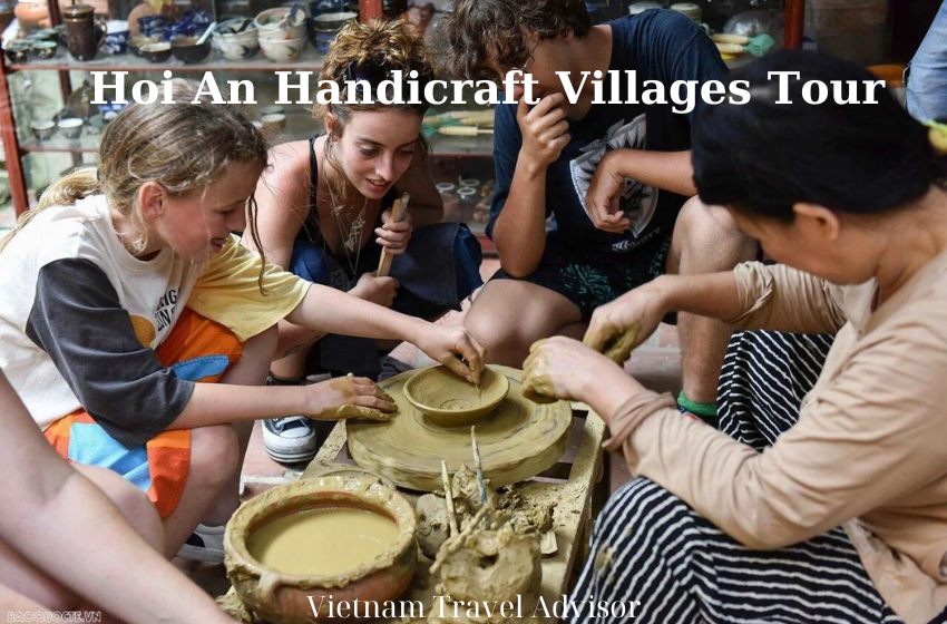 Hoi An Handicraft Villages Tour