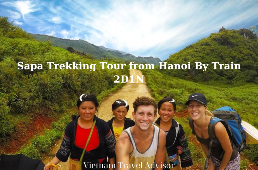 Sapa Trekking Tour from Hanoi By Train 2D1N