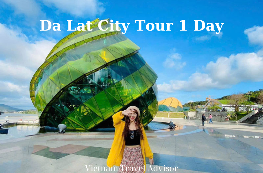 Da Lat City Tour 1 Day