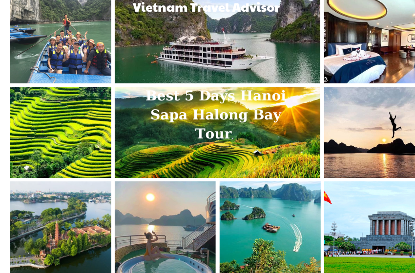 Best 5 Days Hanoi Sapa Halong Bay Tour