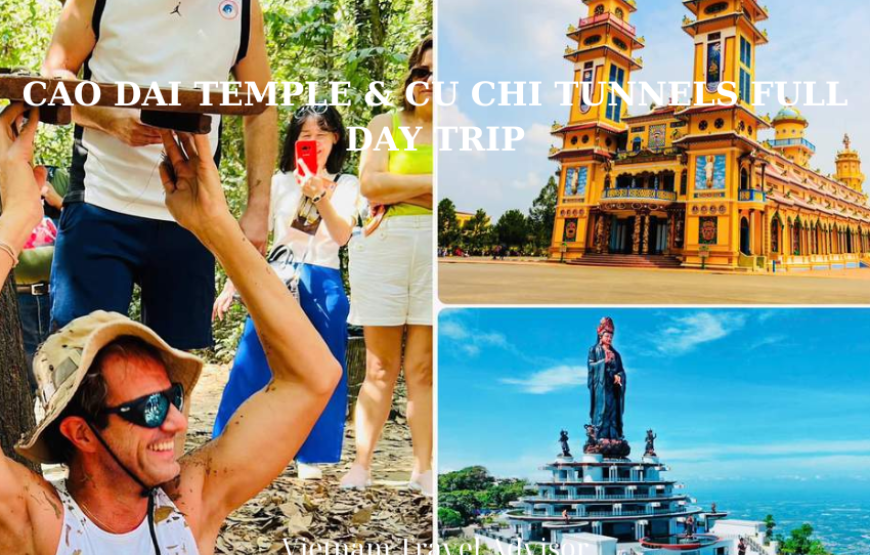 Cao Dai Temple and Cu Chi Tunnels Full Day