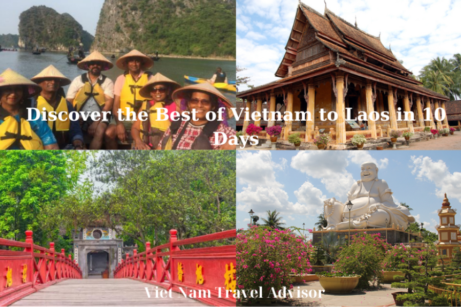 Discover the Best of Vietnam to Laos in 10 Days