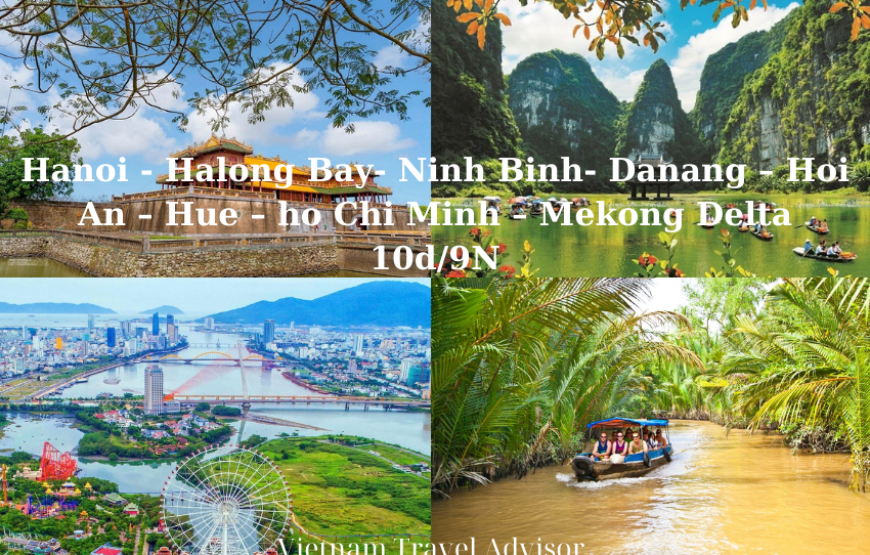 Halong Bay Hoi An and Mekong Delta Tour 10D9N