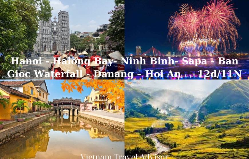 Hanoi Sapa Ban Gioc Waterfall Danang to Hoi An 12D11N