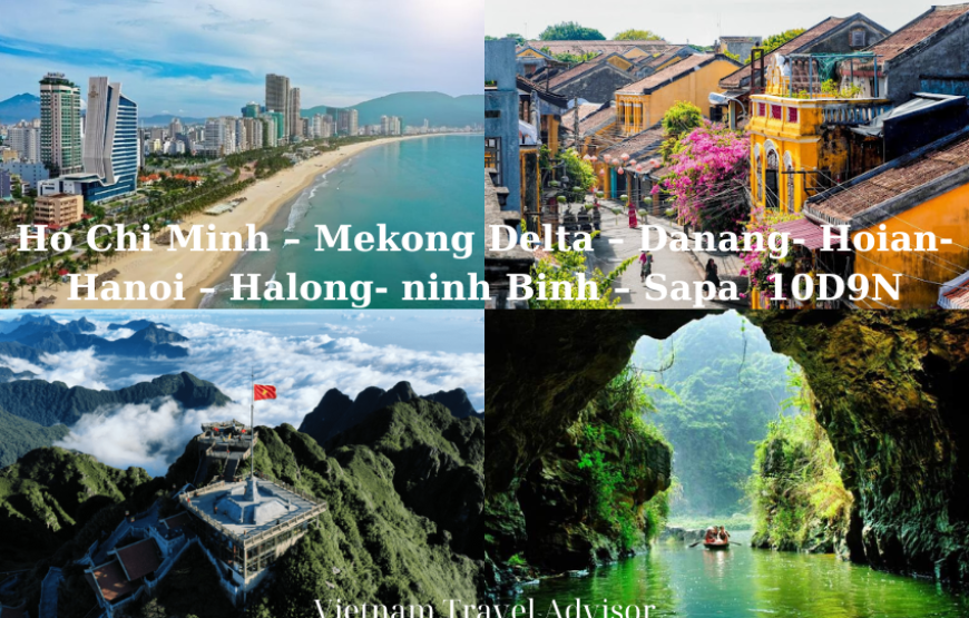 Ho Chi Minh Danang Hanoi Ninh Binh to Sapa Tour 10D9N