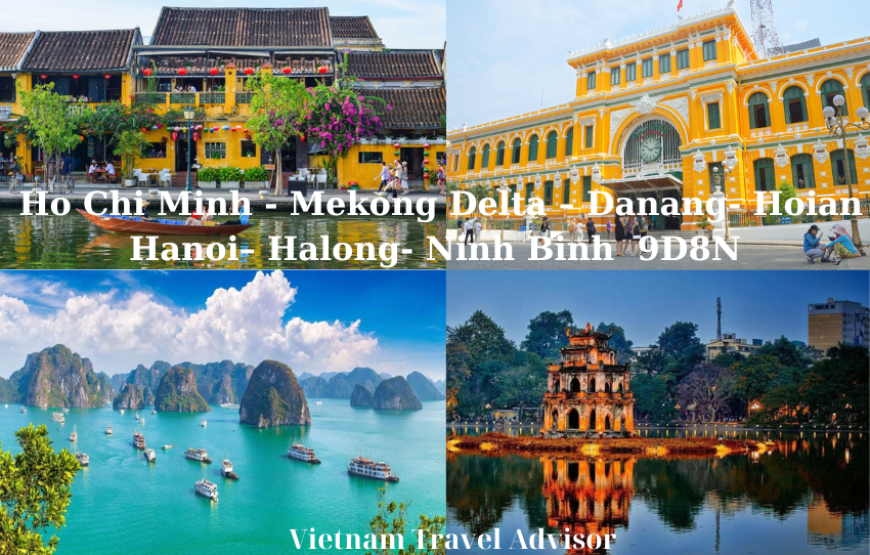 Vietnam Best Ho Chi Minh to Hanoi in 9 Days