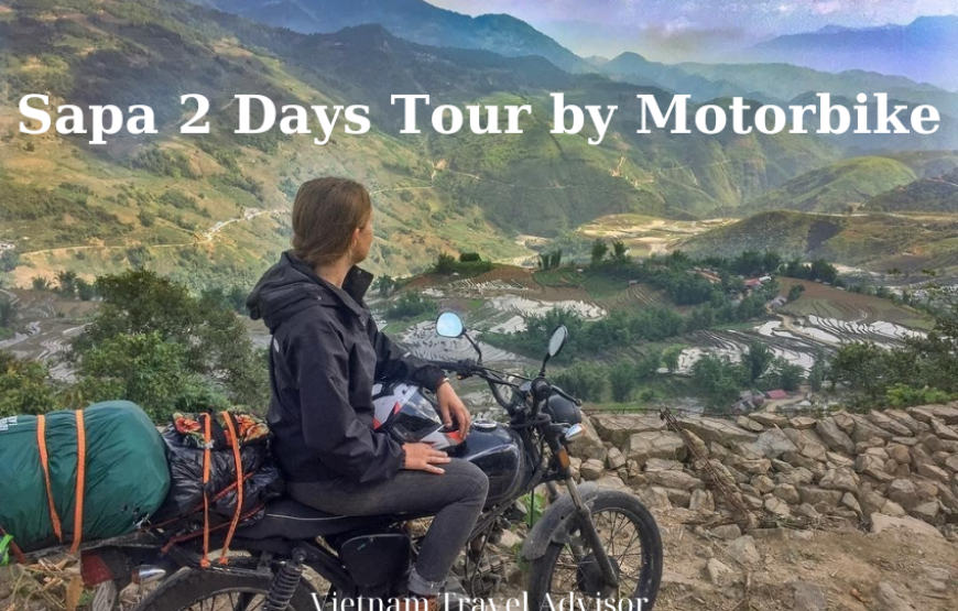 Sapa 2 Days Tour by Motorbike