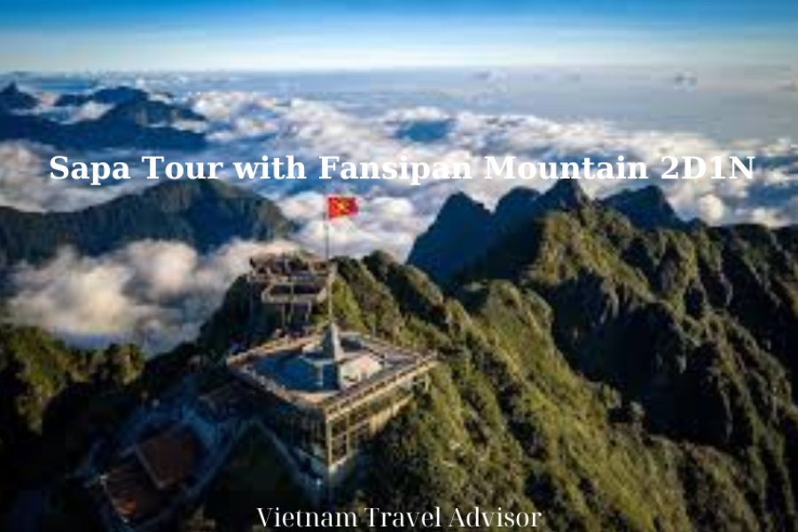 Sapa Tour with Fansipan Mountain 2D1N