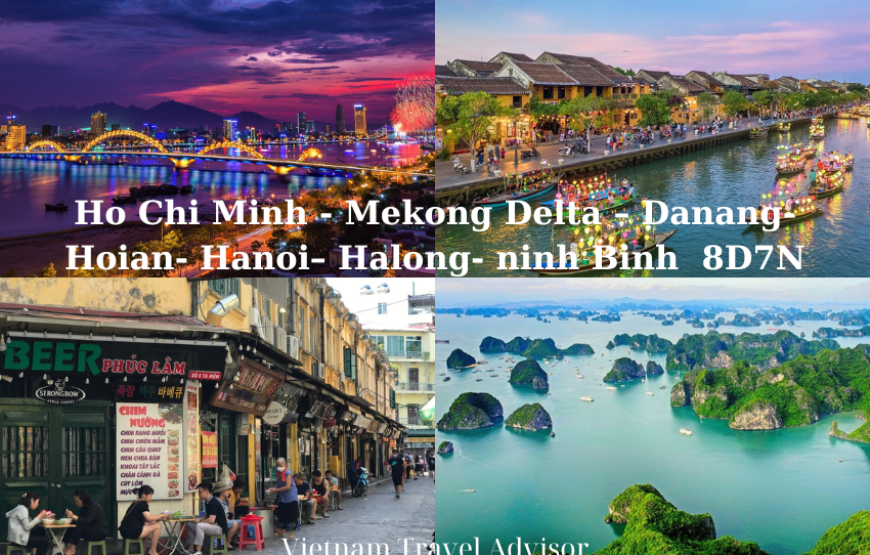 Ho Chi Minh Hoi An Hanoi Ha Long Bay Tour 8D7N