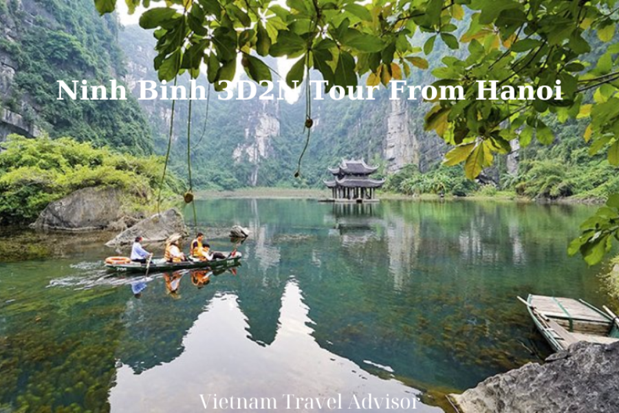 Ninh Binh 3D2N Tour From Hanoi