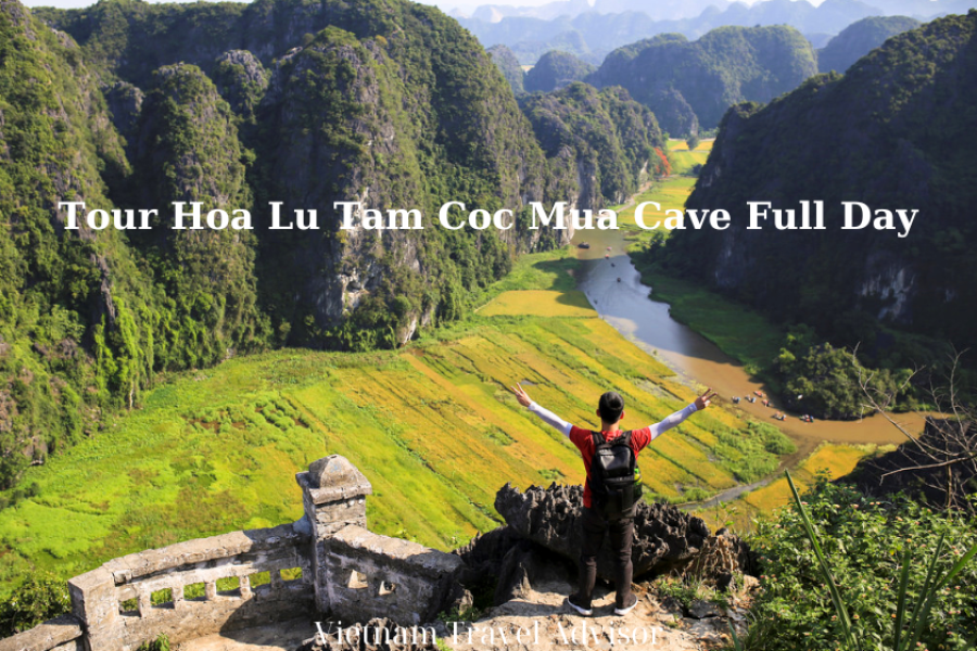 Tour Hoa Lu Tam Coc Mua Cave Full Day