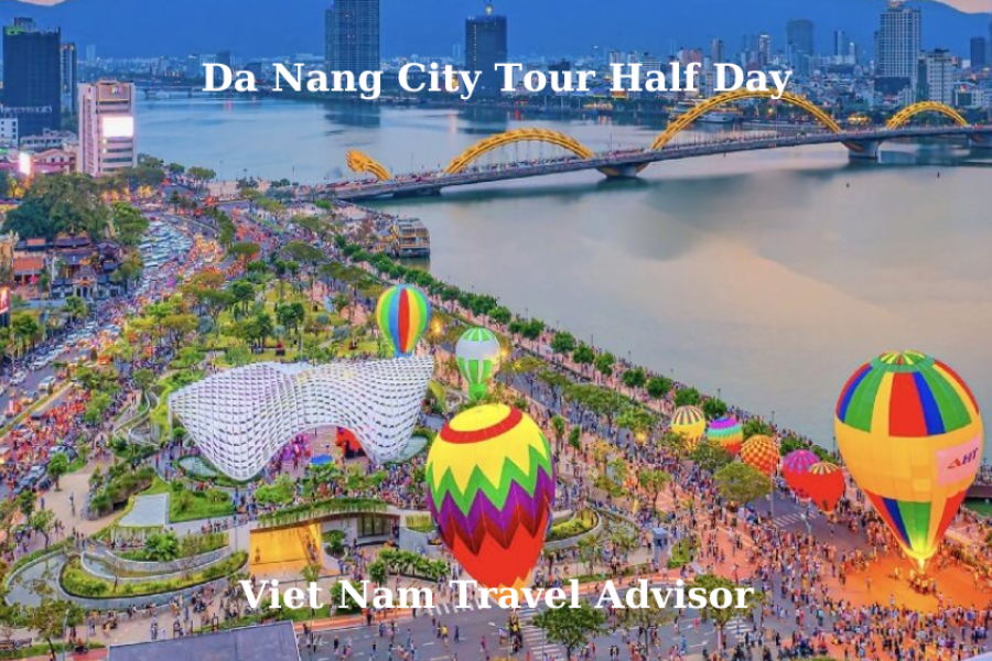 Da Nang City Tour Half Day