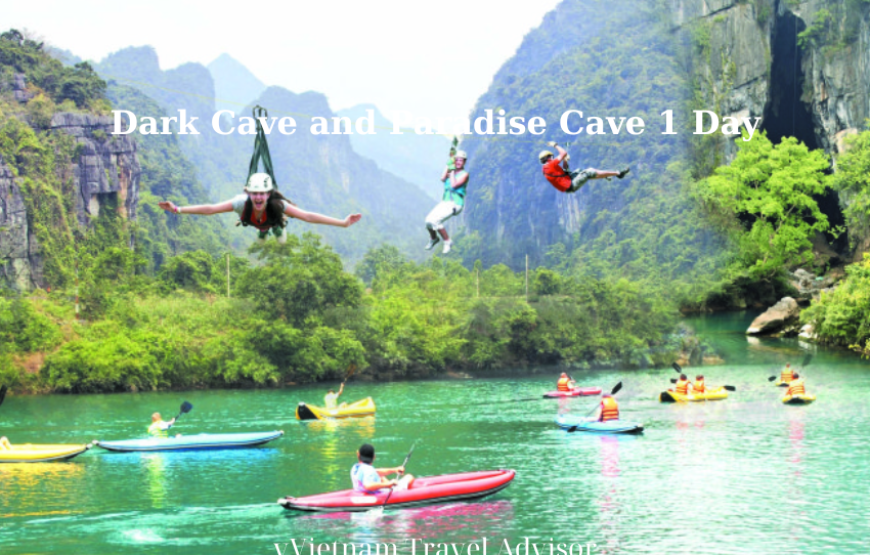 Dark Cave and Paradise Cave 1 Day